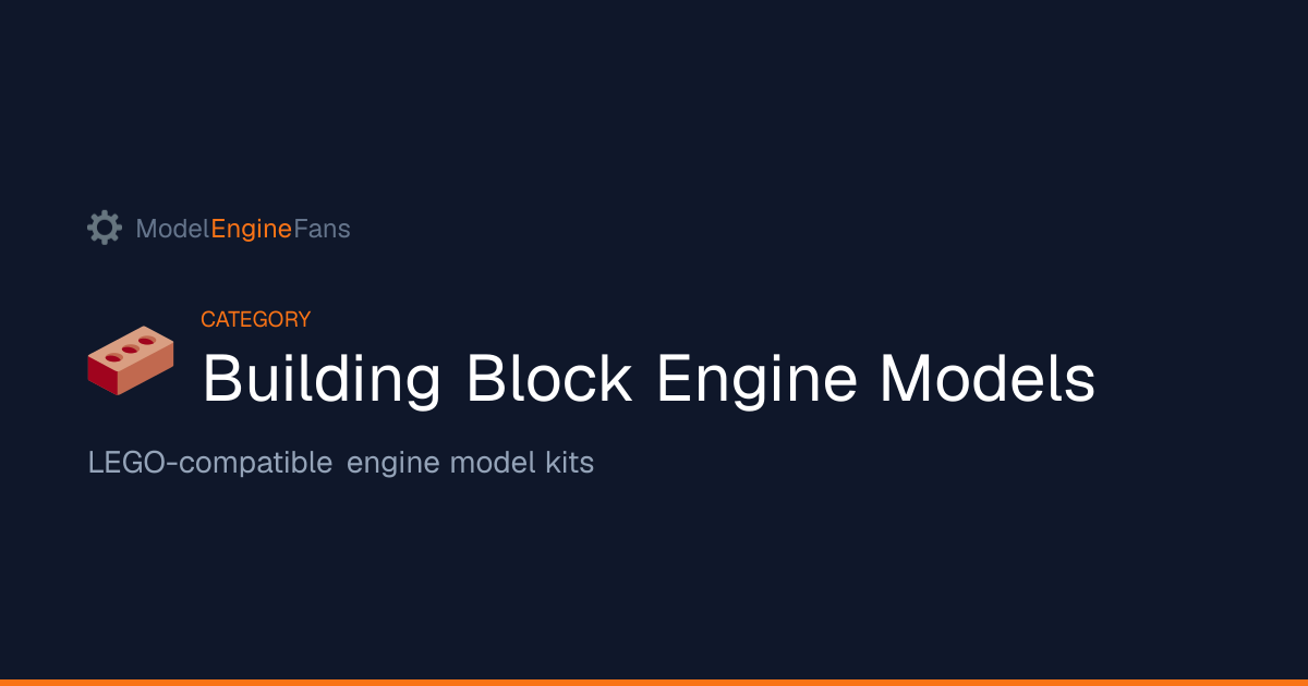 Best Building Block Engine Models | Model Engine Fans